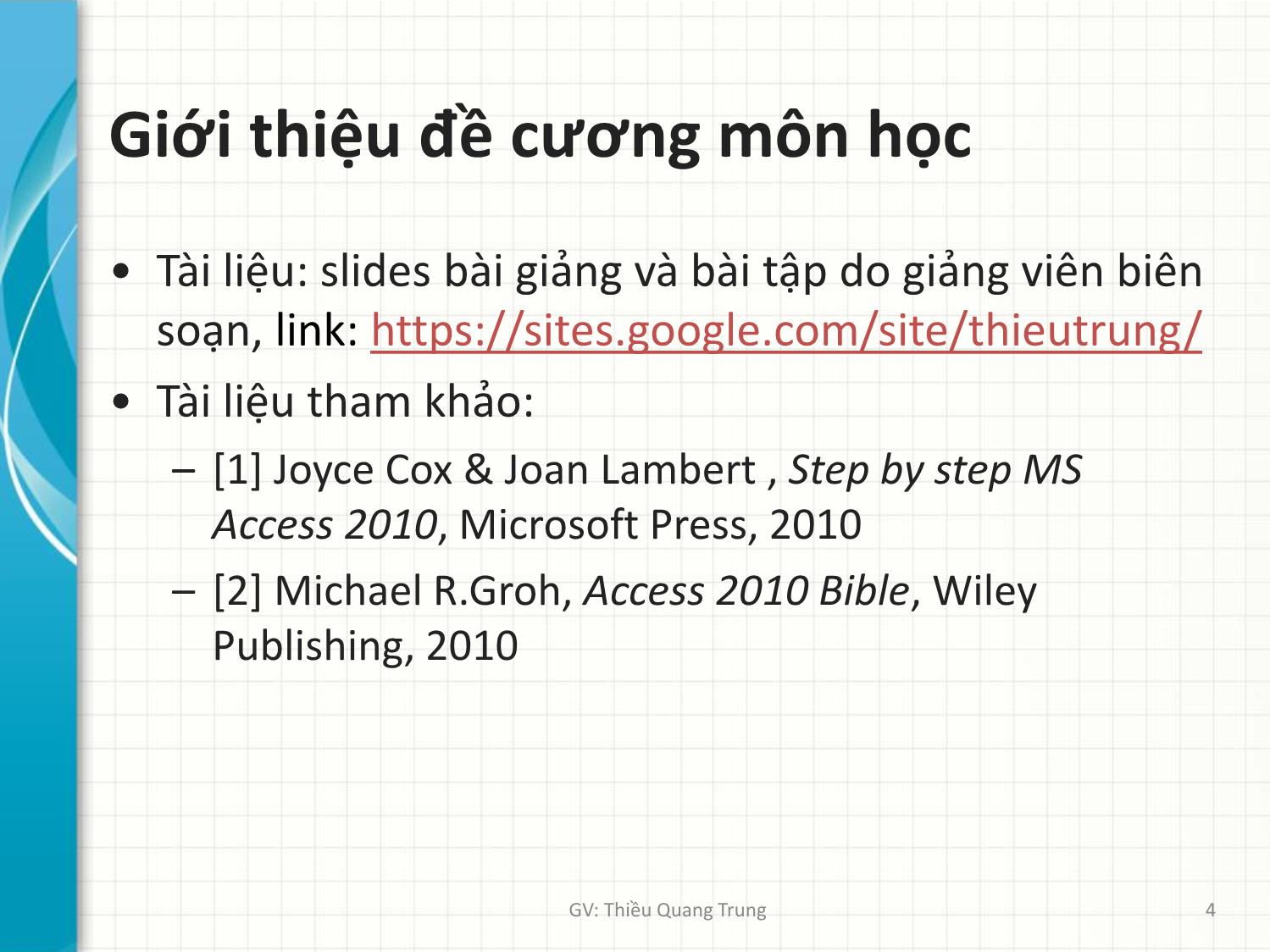 Bài giảng Tin học ứng dụng trong kinh doanh - Bài 1: Khái niệm cơ bản về môn học - Thiều Quang Trung trang 4