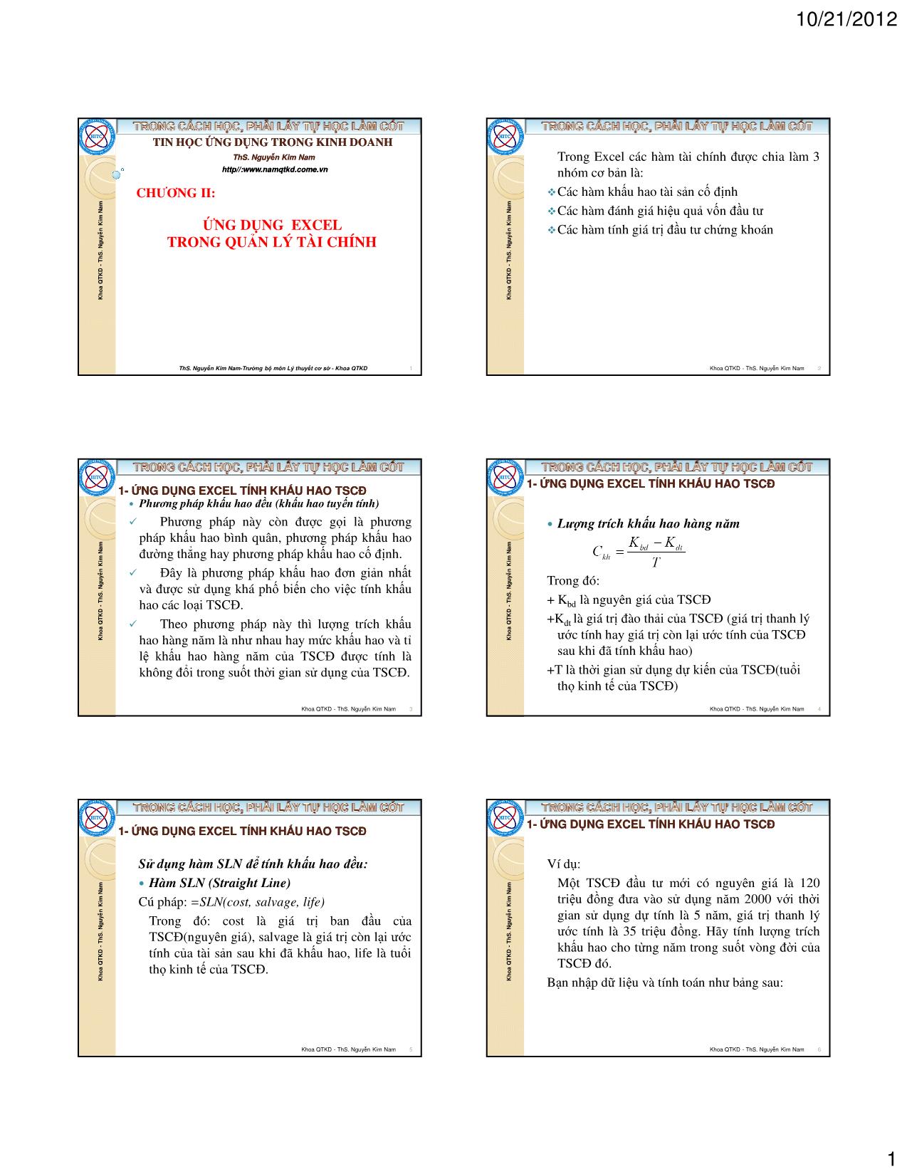 Bài giảng Tin học ứng dụng trong kinh doanh - Chương 2: Ứng dụng Excel trong quản lý tài chính - Nguyễn Kim Nam trang 1