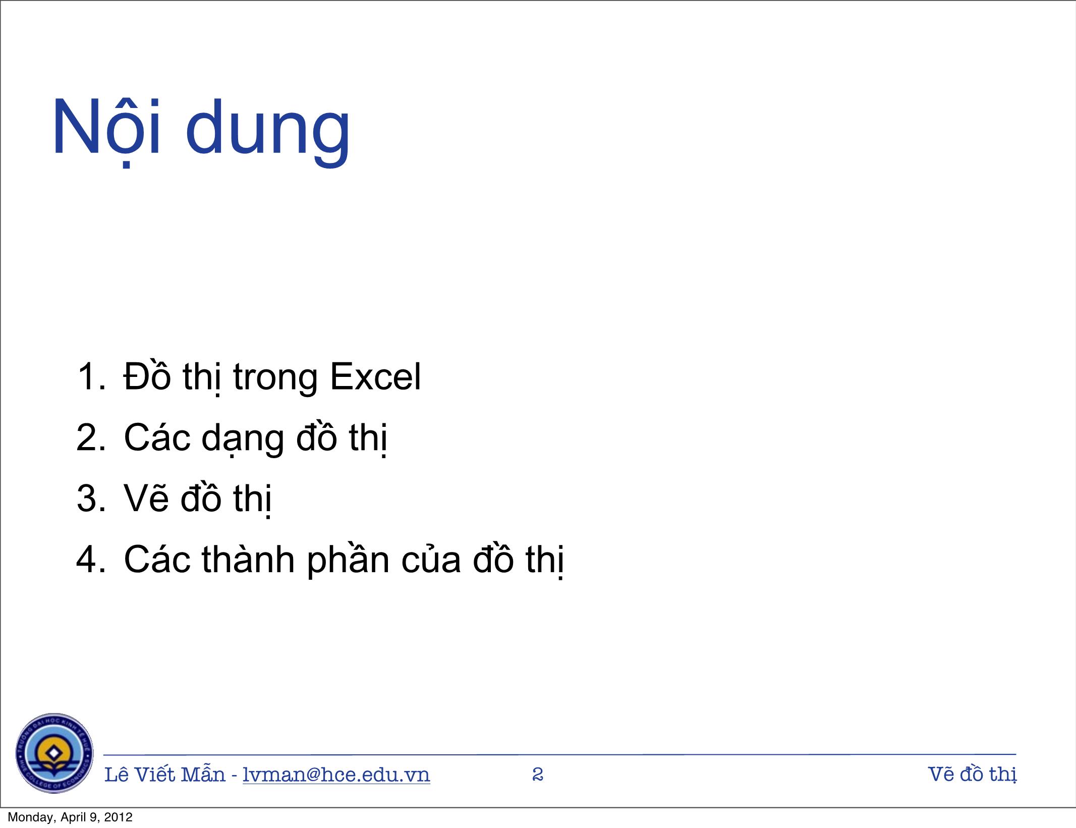 Bài giảng Tin học ứng dụng - Chương: Vẽ đồ thị - Lê Viết Mẫn trang 2