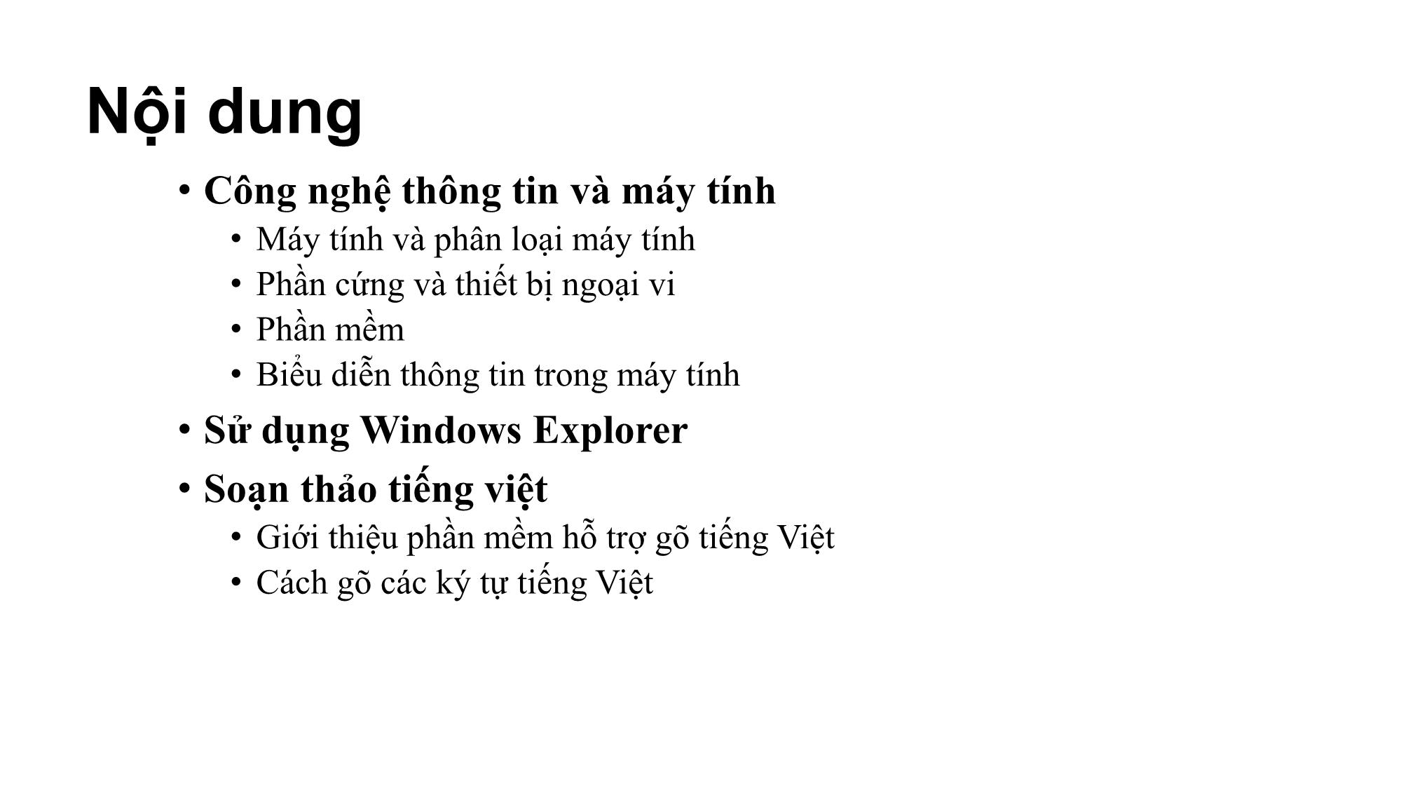 Bài giảng Tin học văn phòng - Bài 1: Giới thiệu tổng quan - Nguyễn Thị Phương Thảo trang 6