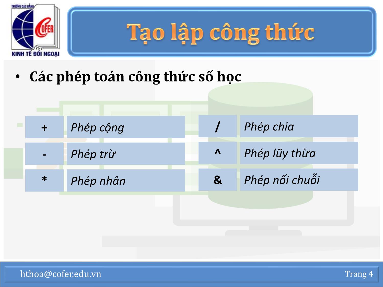 Bài giảng Tin học văn phòng - Chương 1: Excel nâng cao (Phần 2) - Hoàng Thanh Hòa trang 4