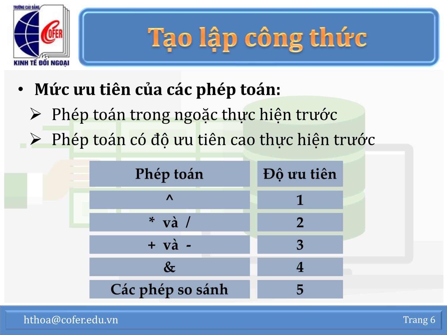 Bài giảng Tin học văn phòng - Chương 1: Excel nâng cao (Phần 2) - Hoàng Thanh Hòa trang 6