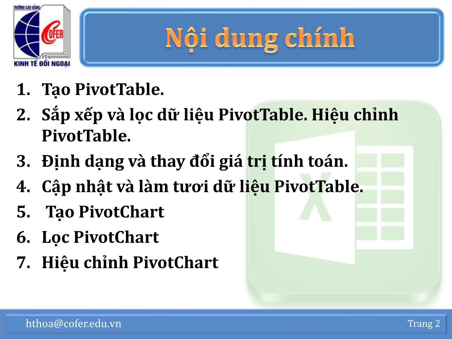 Bài giảng Tin học văn phòng - Chương 1: Excel nâng cao (Phần 3) - Hoàng Thanh Hòa trang 2