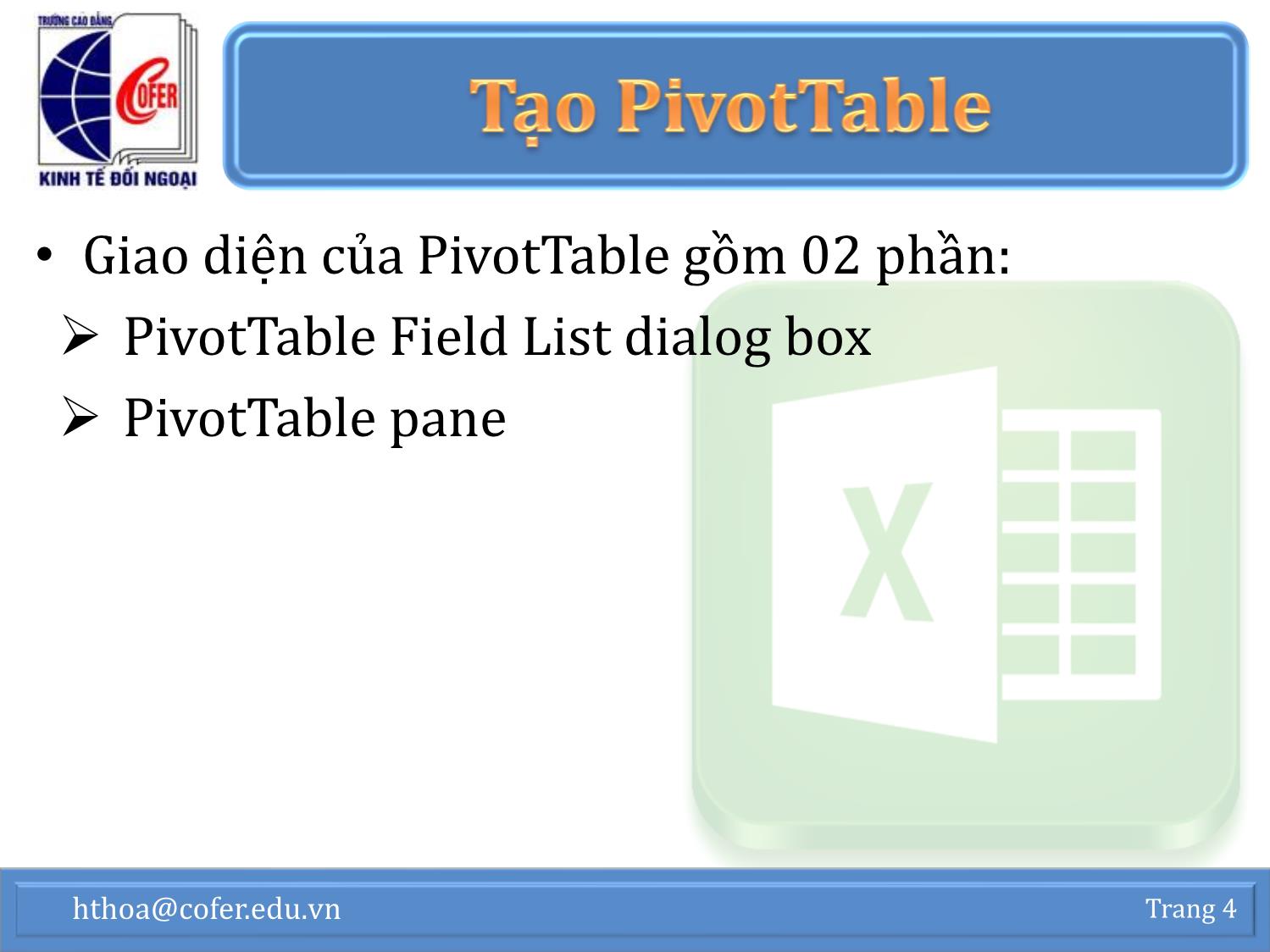 Bài giảng Tin học văn phòng - Chương 1: Excel nâng cao (Phần 3) - Hoàng Thanh Hòa trang 4