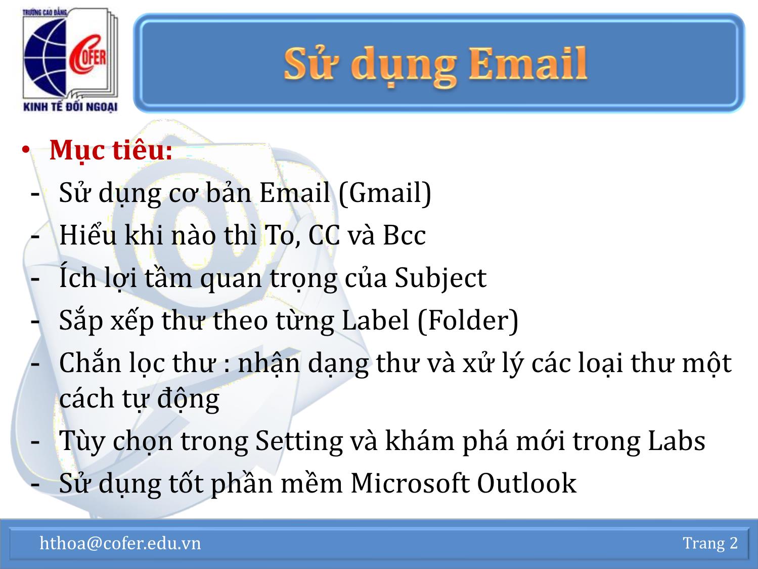 Bài giảng Tin học văn phòng - Chương 2: Sử dụng Email - Hoàng Thanh Hòa trang 2