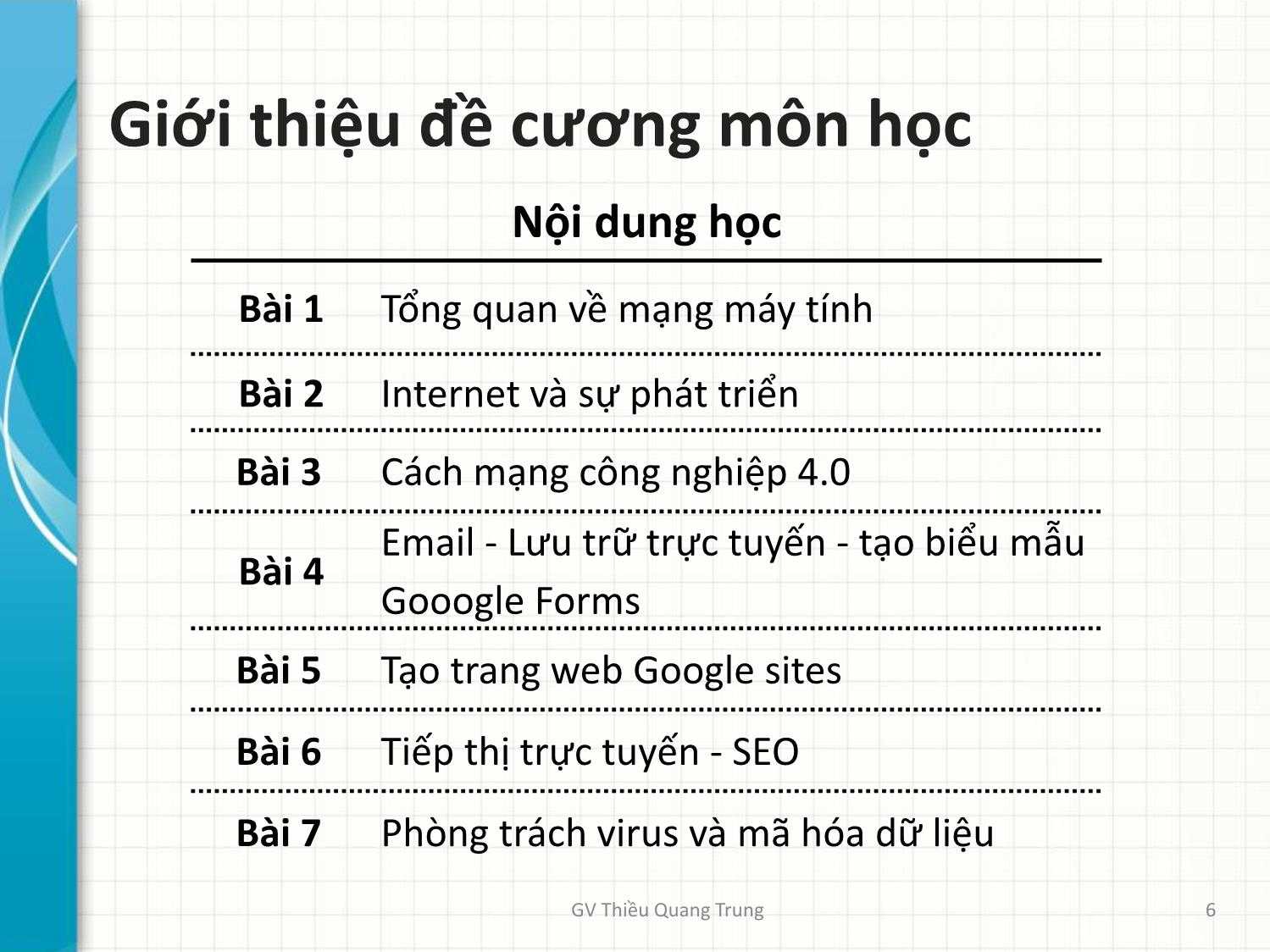 Bài giảng Tin học văn phòng 2 - Bài 1: Tổng quan về mạng máy tính - Thiều Quang Trung trang 6