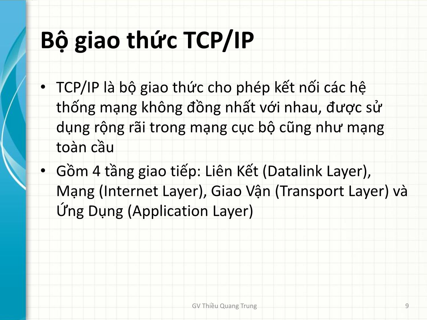 Bài giảng Tin học văn phòng 2 - Bài 2: Internet và sự phát triển - Thiều Quang Trung trang 9