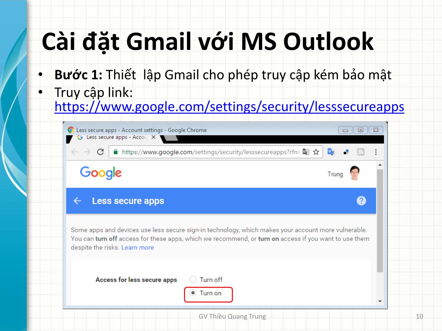 Bài giảng Tin học văn phòng 2 - Bài 4: Email. Lưu trữ trực tuyến. Google Forms - Thiều Quang Trung trang 10