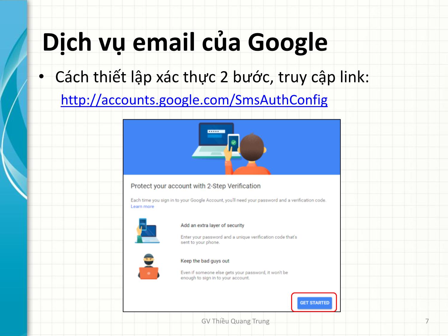 Bài giảng Tin học văn phòng 2 - Bài 4: Email. Lưu trữ trực tuyến. Google Forms - Thiều Quang Trung trang 7