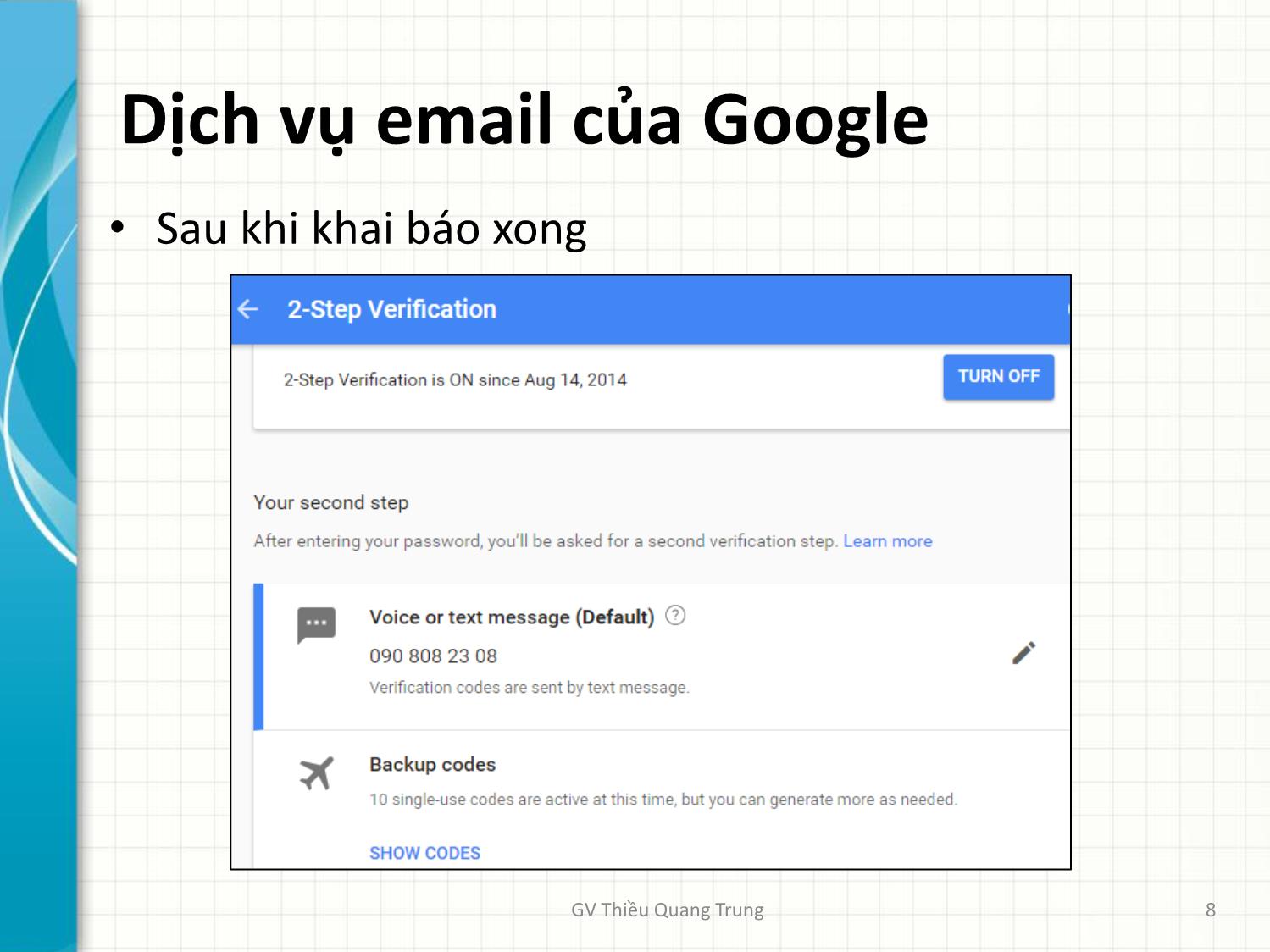 Bài giảng Tin học văn phòng 2 - Bài 4: Email. Lưu trữ trực tuyến. Google Forms - Thiều Quang Trung trang 8