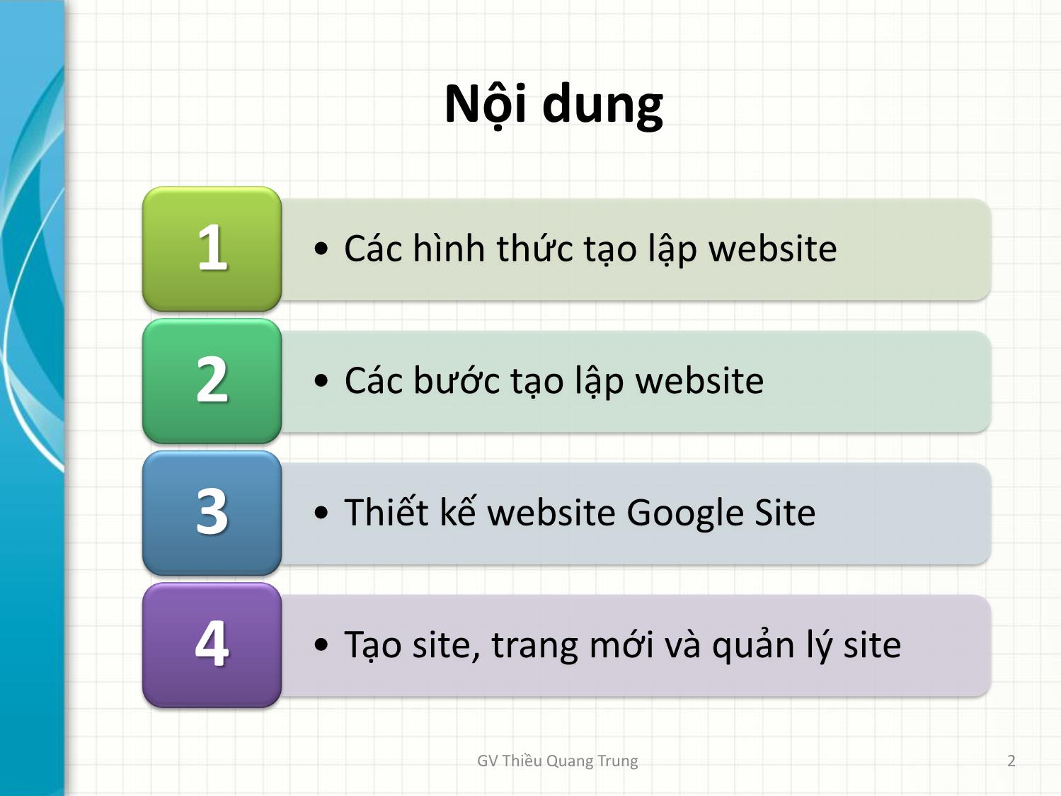 Bài giảng Tin học văn phòng 2 - Bài 5: Thiết kế Website Google Sites - Thiều Quang Trung trang 2