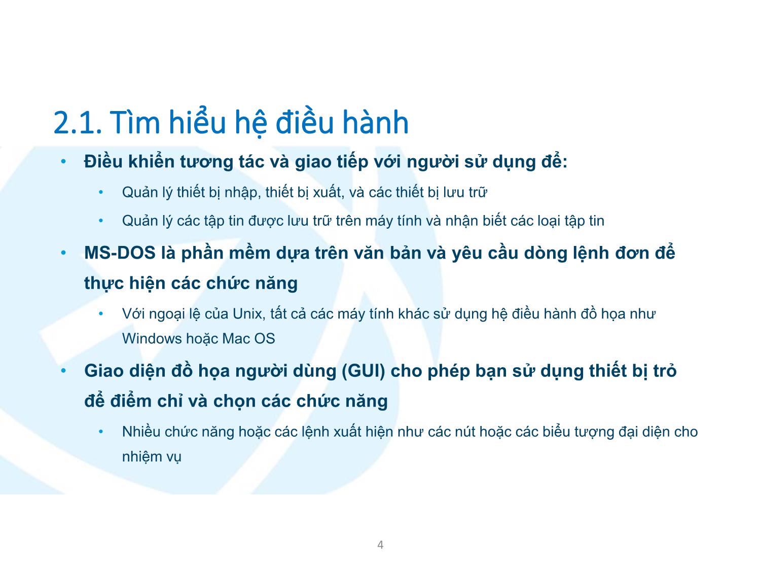 Bài giảng Ứng dụng công nghệ thông tin - Mô đun 2: Sử dụng máy tính căn bản - Lê Thanh Phúc trang 4