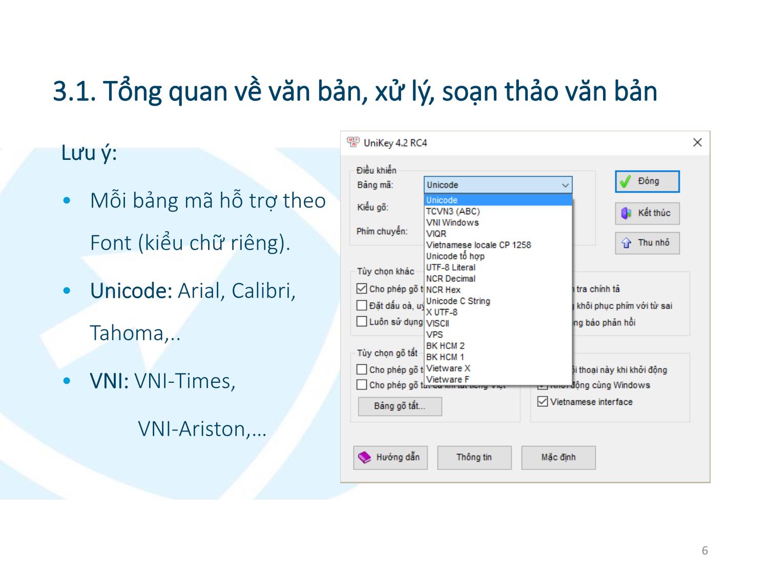 Bài giảng Ứng dụng công nghệ thông tin - Mô đun 3: Xử lý văn bản cơ bản - Lê Thanh Phúc trang 6