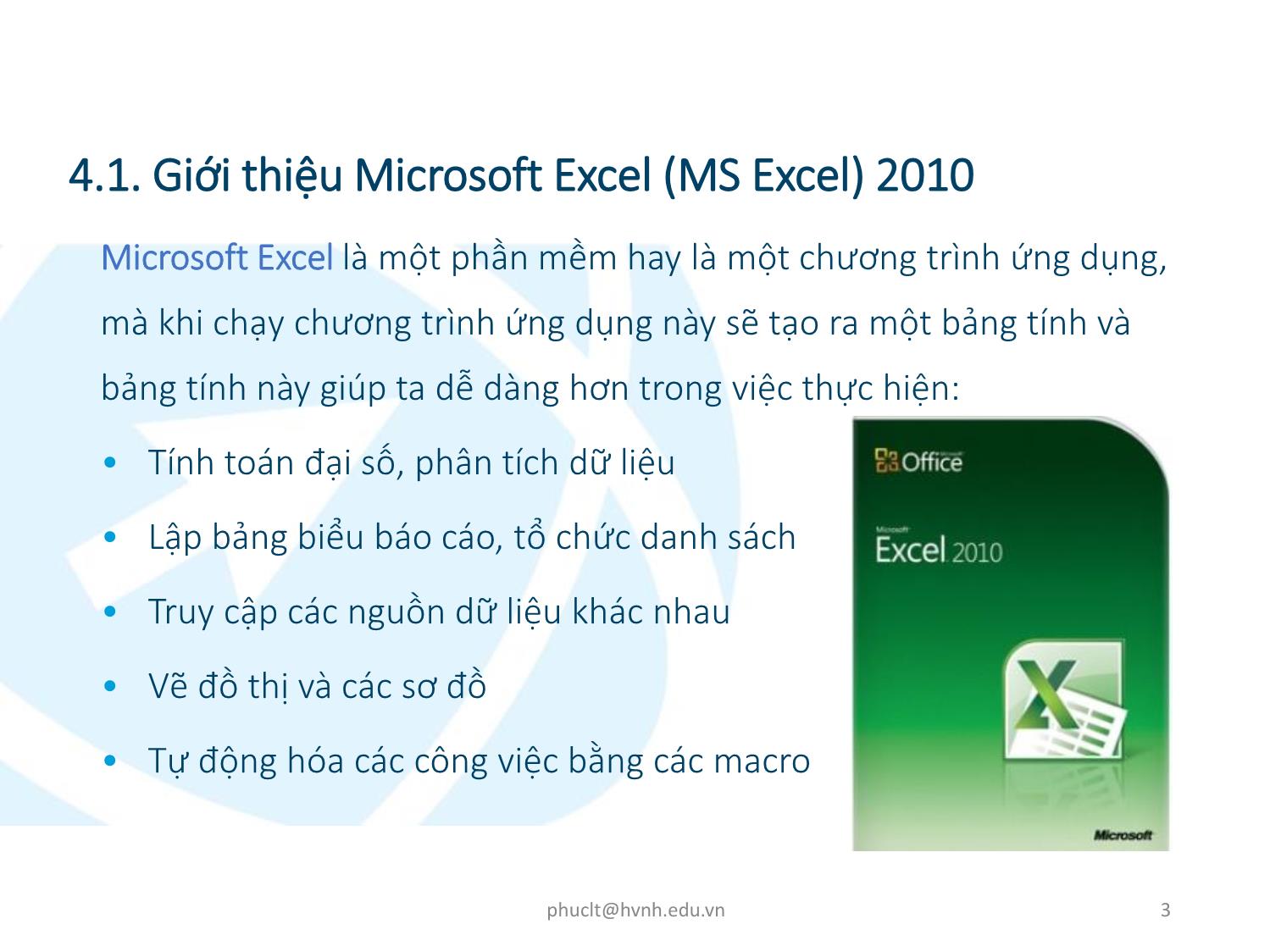 Bài giảng Ứng dụng công nghệ thông tin - Mô đun 4: Kỹ năng sử dụng bảng tính cơ bản - Lê Thanh Phúc trang 3