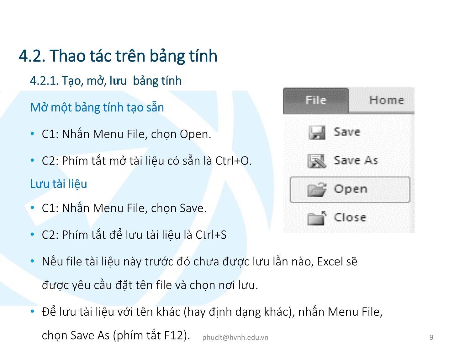 Bài giảng Ứng dụng công nghệ thông tin - Mô đun 4: Kỹ năng sử dụng bảng tính cơ bản - Lê Thanh Phúc trang 9