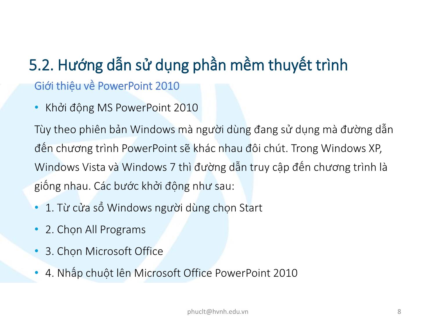 Bài giảng Ứng dụng công nghệ thông tin - Mô đun 5: Sử dụng trình chiếu cơ bản - Lê Thanh Phúc trang 8