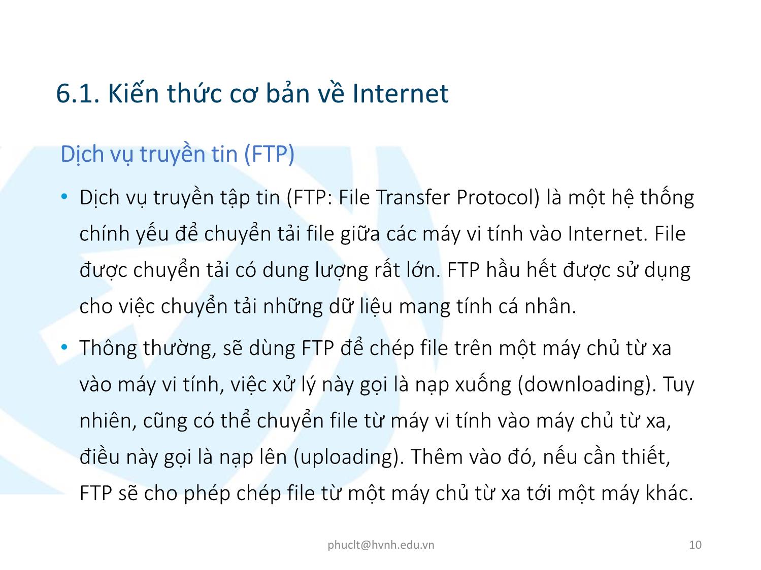 Bài giảng Ứng dụng công nghệ thông tin - Mô đun 6: Sử dụng Internet cơ bản - Lê Thanh Phúc trang 10