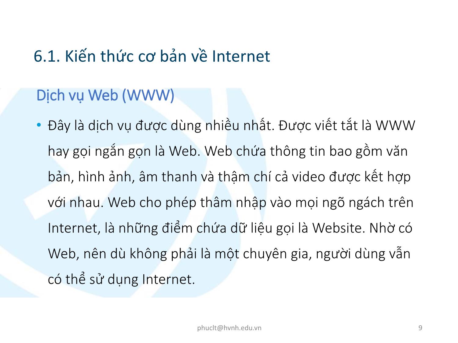 Bài giảng Ứng dụng công nghệ thông tin - Mô đun 6: Sử dụng Internet cơ bản - Lê Thanh Phúc trang 9