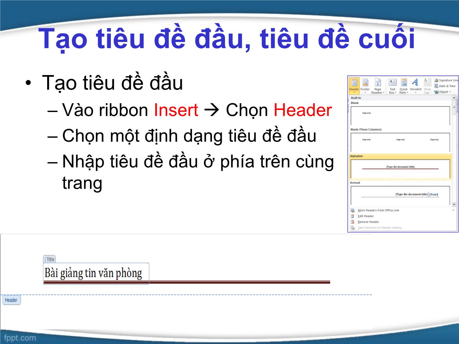 Bài giảng Tin học văn phòng - Bài 5: In ấn và trộn tài liệu - Nguyễn Thị Phương Thảo trang 5