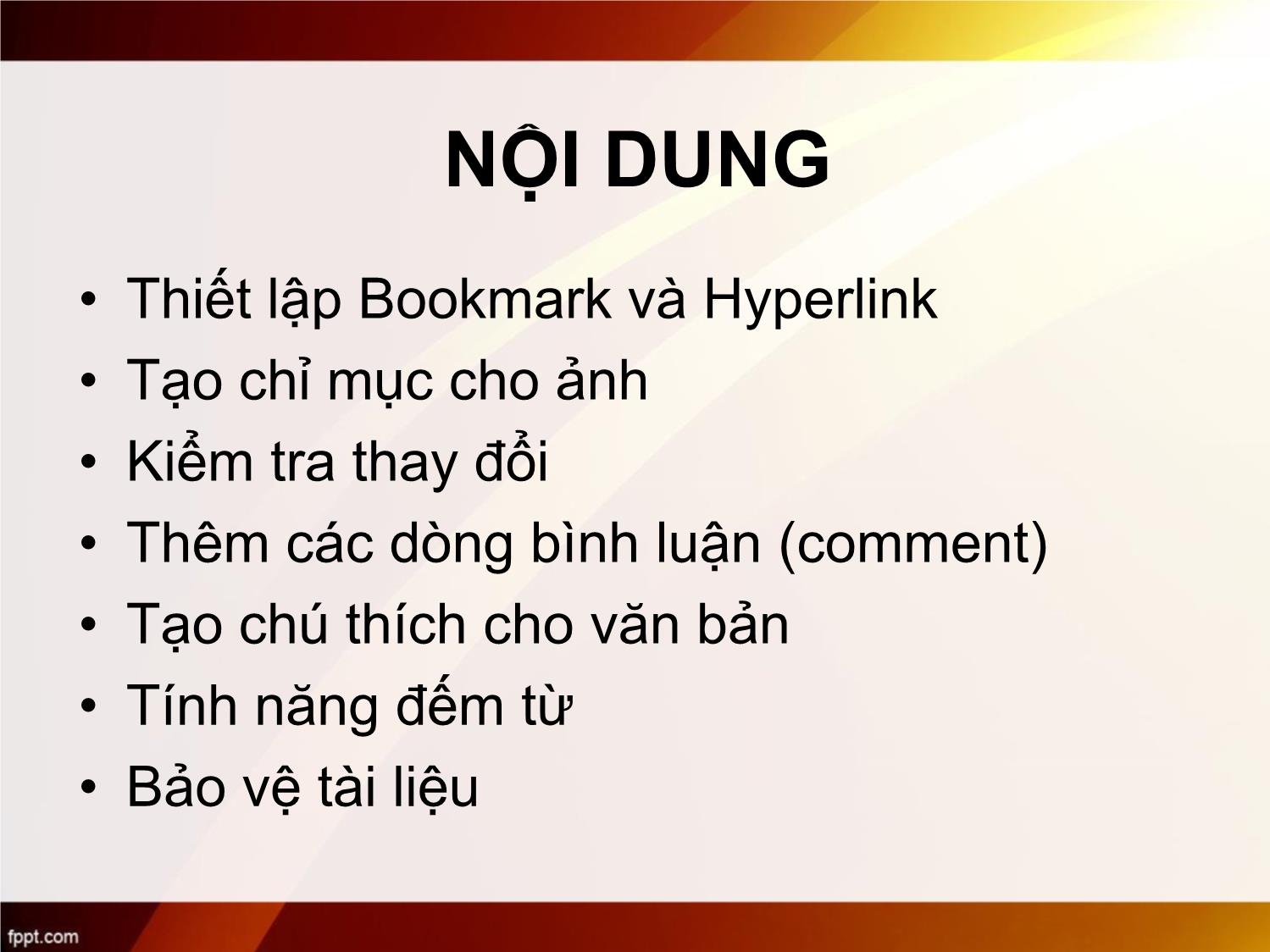 Bài giảng Tin học văn phòng - Bài 6: Một số tính năng khác của Word - Nguyễn Thị Phương Thảo trang 2