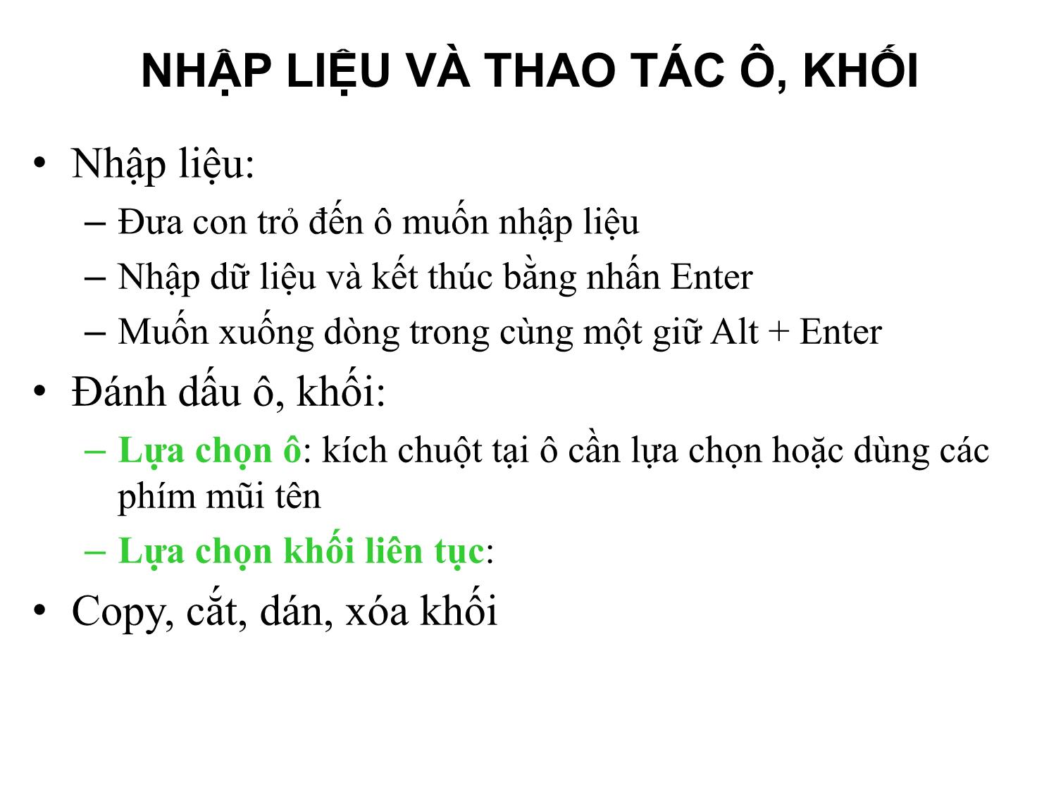 Bài giảng Tin học văn phòng - Bài 8: Thao tác với bảng tính trên Excel - Nguyễn Thị Phương Thảo trang 9