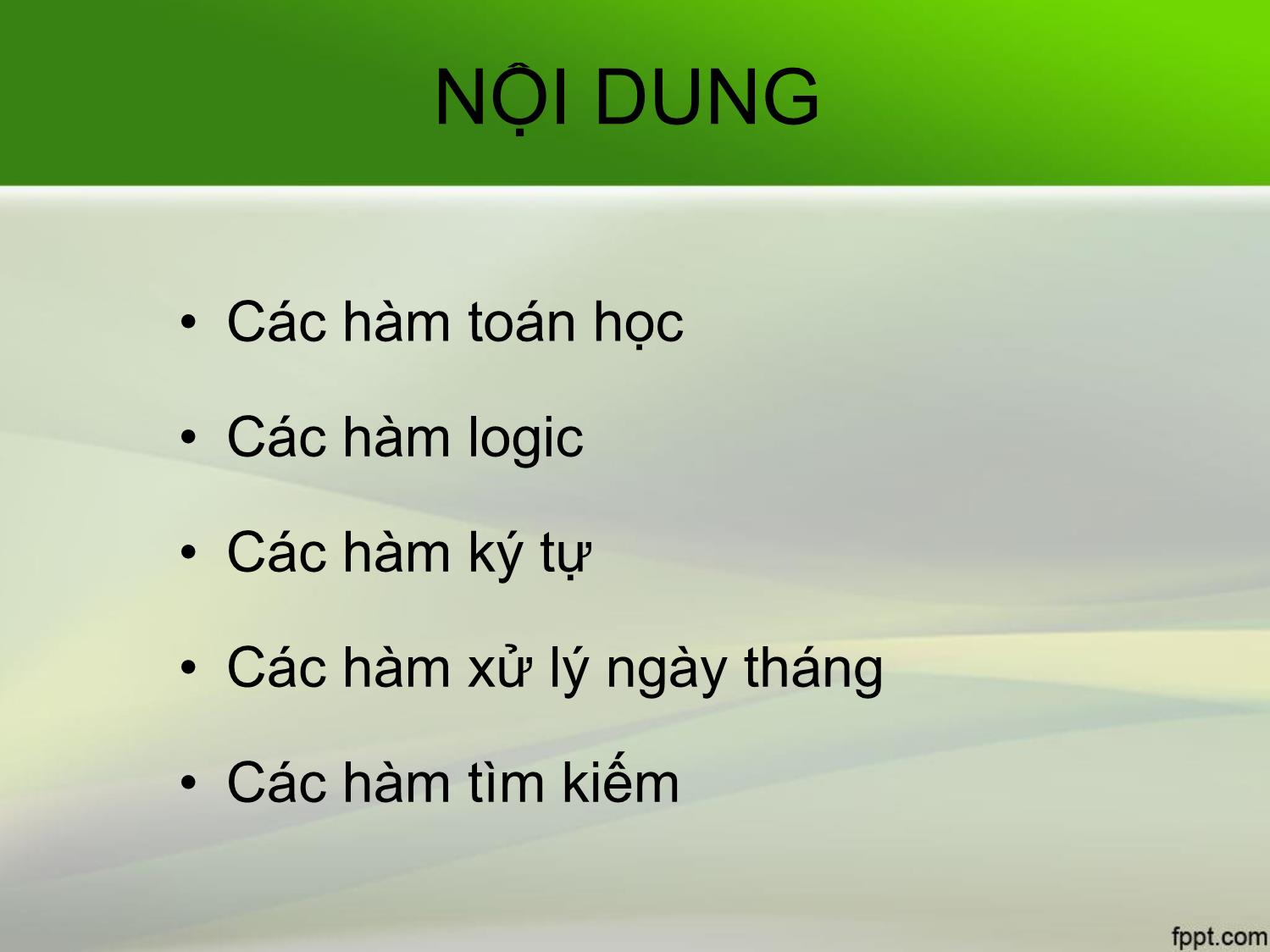 Bài giảng Tin học văn phòng - Bài 9+10: Các hàm trong Excel - Nguyễn Thị Phương Thảo trang 2