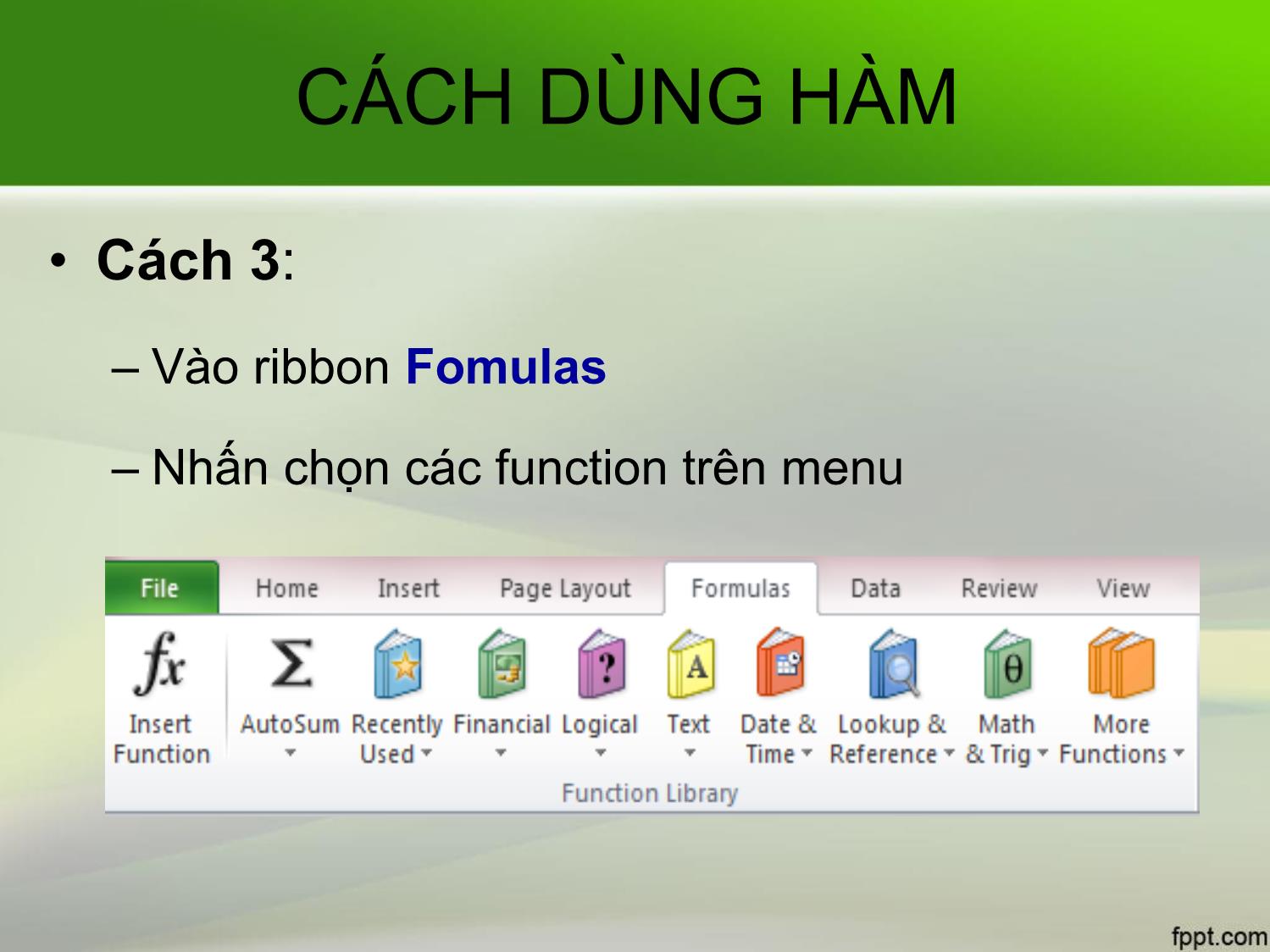 Bài giảng Tin học văn phòng - Bài 9+10: Các hàm trong Excel - Nguyễn Thị Phương Thảo trang 7