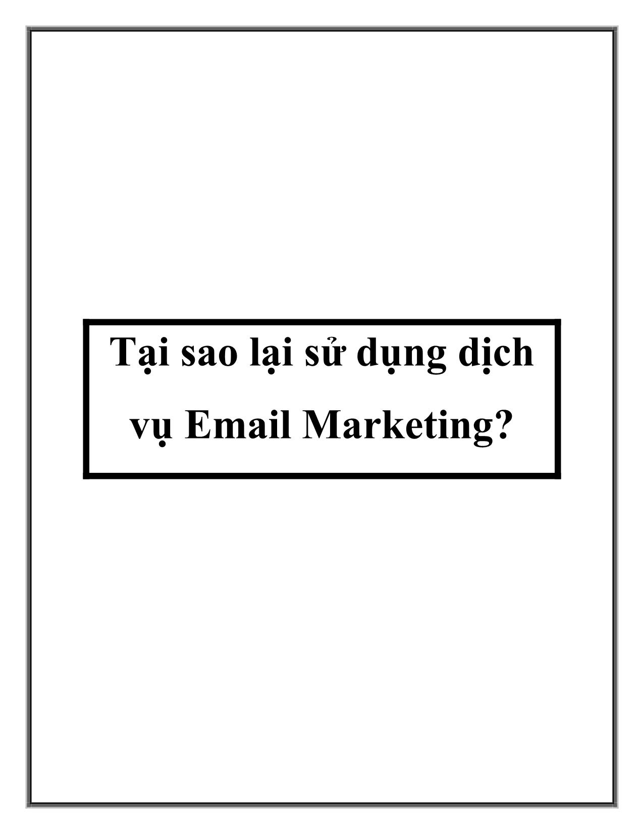 Tài liệu Tại sao lại sử dụng dịch vụ Email Marketing? trang 1