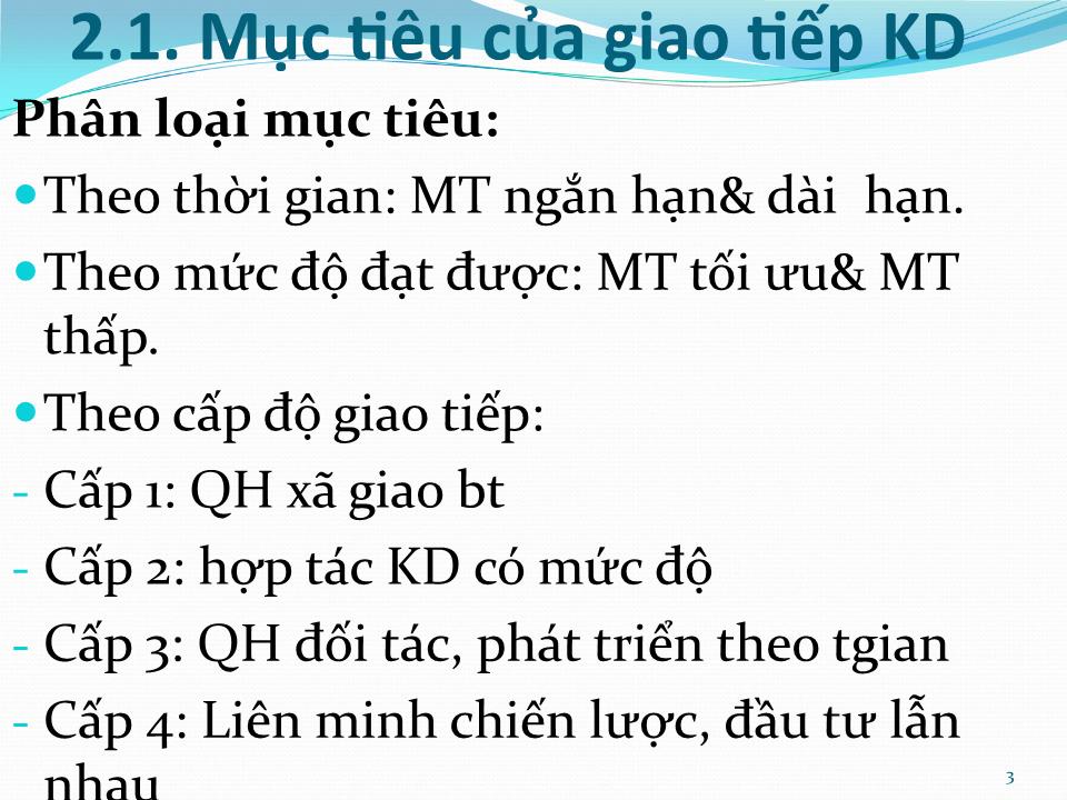 Bài giảng Giao tiếp trong kinh doanh - Chương 2: Nguyên lý của giao tiếp kinh doanh trang 3