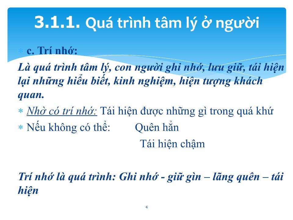 Bài giảng Giao tiếp trong kinh doanh - Chương 3: Tâm lý học trong giao tiếp kinh doanh trang 4