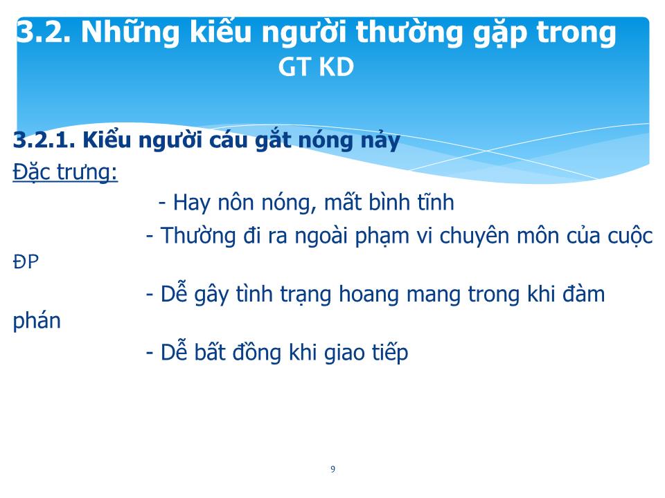 Bài giảng Giao tiếp trong kinh doanh - Chương 3: Tâm lý học trong giao tiếp kinh doanh trang 9