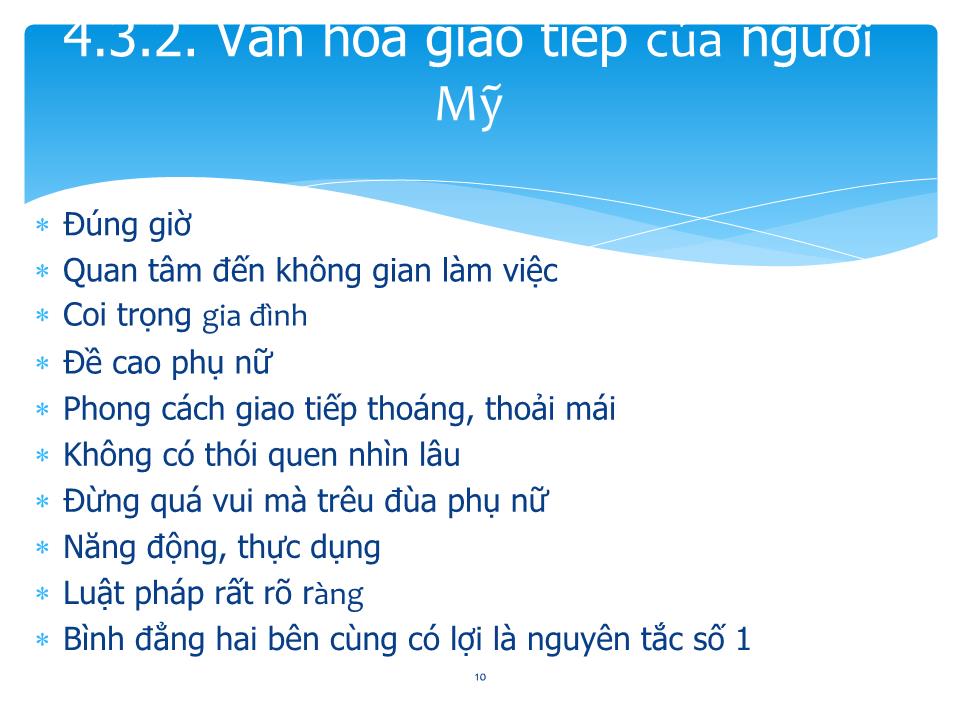 Bài giảng Giao tiếp trong kinh doanh - Chương 4: Văn hóa trong giao tiếp, đàm phán kinh doanh trang 10