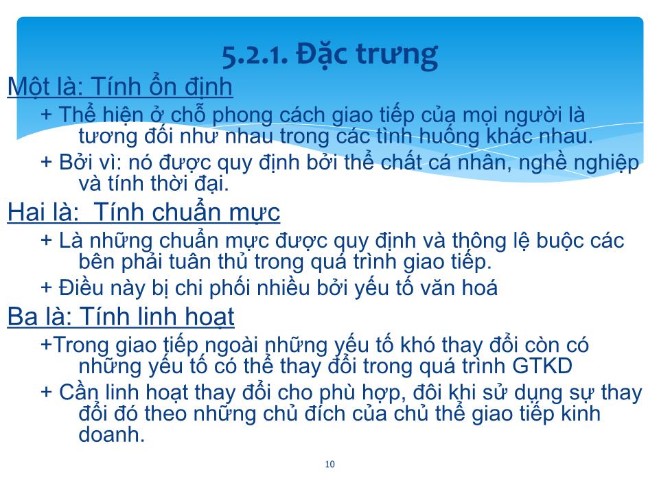 Bài giảng Giao tiếp trong kinh doanh - Chương 5: Hình thức, phong cách, sách lược và nghệ thuật trong giao tiếp, đàm phán kinh doanh trang 10