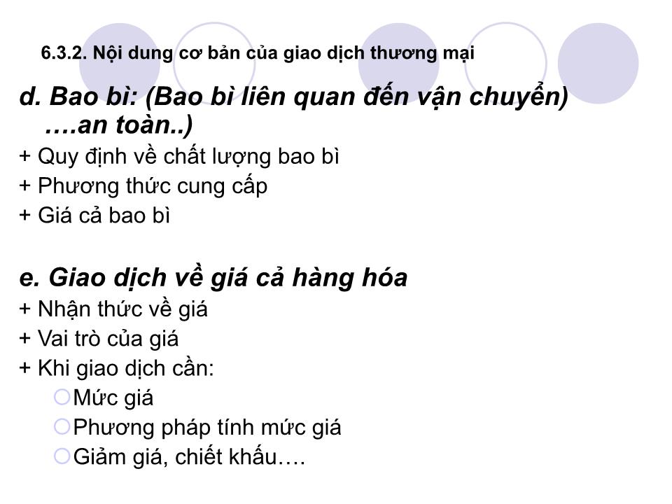 Bài giảng Giao tiếp trong kinh doanh - Chương 6: Đàm phán và hoạt động chuẩn bị đàm phán kinh doanh trang 10