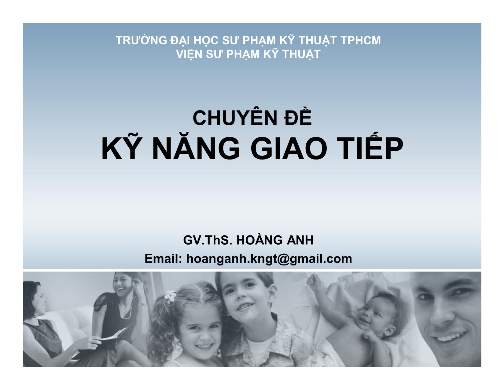 Chuyên đề Kỹ năng giao tiếp - Hoàng Anh trang 1