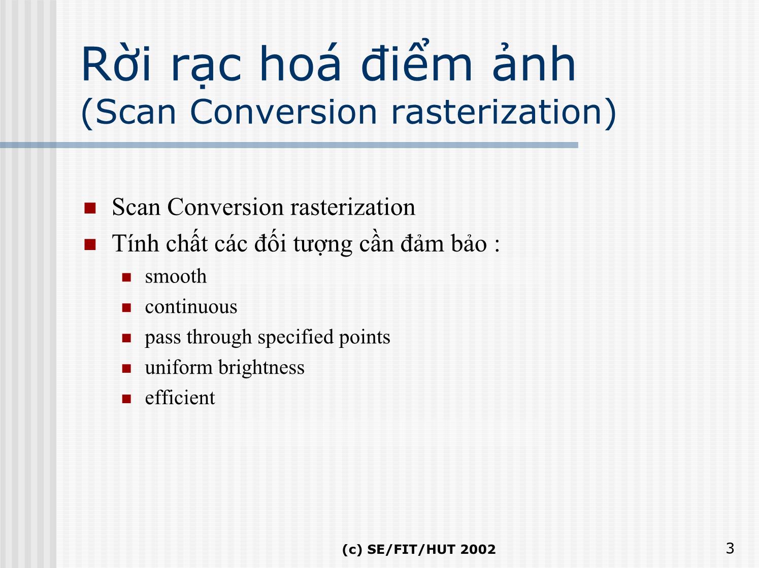 Bài giảng Đồ họa hiện thực ảo - Bài 2: Các giải thuật sinh các thực thể cơ sở - Lê Tấn Hưng trang 3