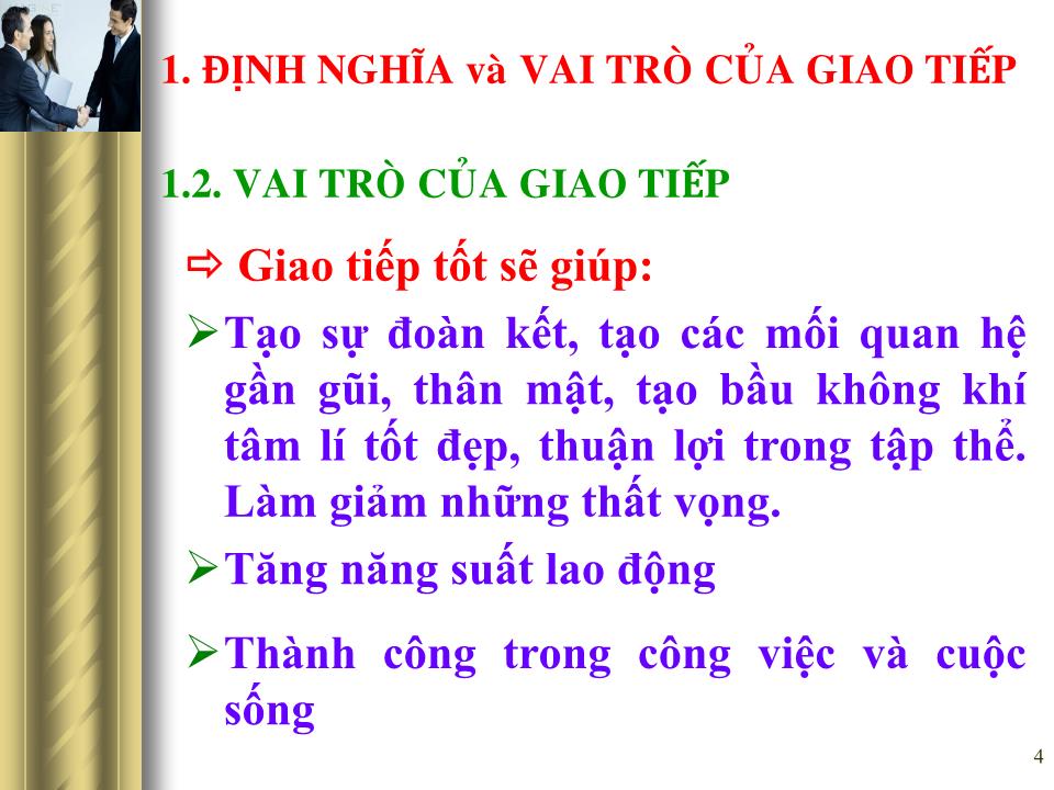 Bài giảng Giao tiếp trong kinh doanh - Chương 1: Khái quát chung về giao tiếp trang 4