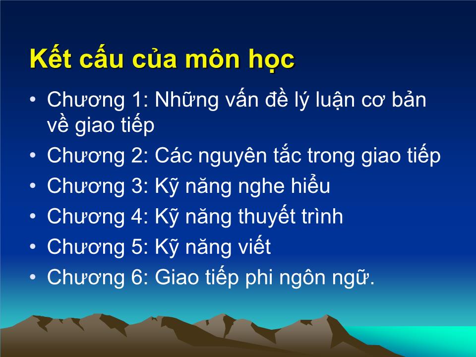 Bài giảng Giao tiếp trong kinh doanh - Chương 1: Những vấn đề lý luận cơ bản về giao tiếp - Đoàn Thị Hồng Vân trang 8