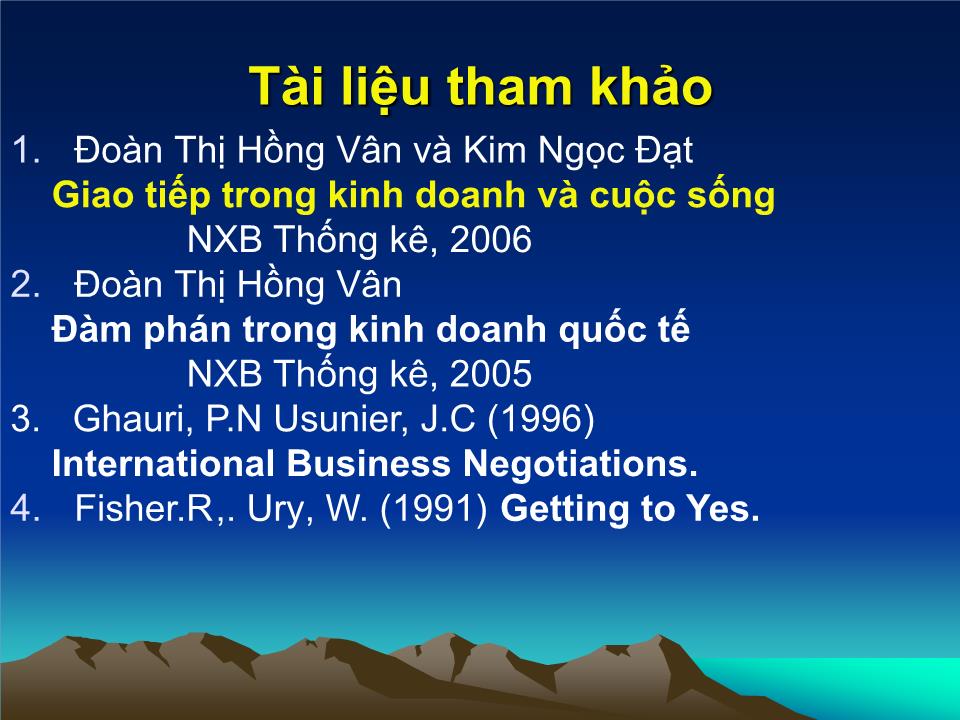 Bài giảng Giao tiếp trong kinh doanh - Chương 1: Những vấn đề lý luận cơ bản về giao tiếp - Đoàn Thị Hồng Vân trang 9