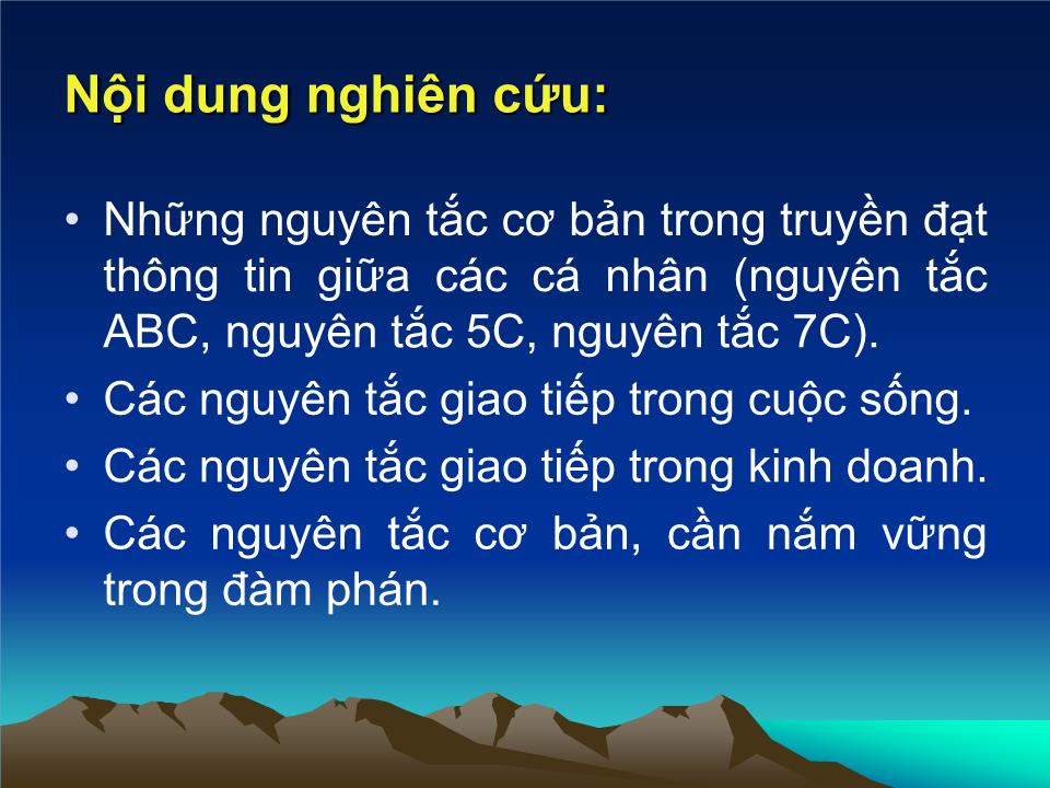 Bài giảng Giao tiếp trong kinh doanh - Chương 2: Các nguyên tắc trong giao tiếp - Đoàn Thị Hồng Vân trang 2