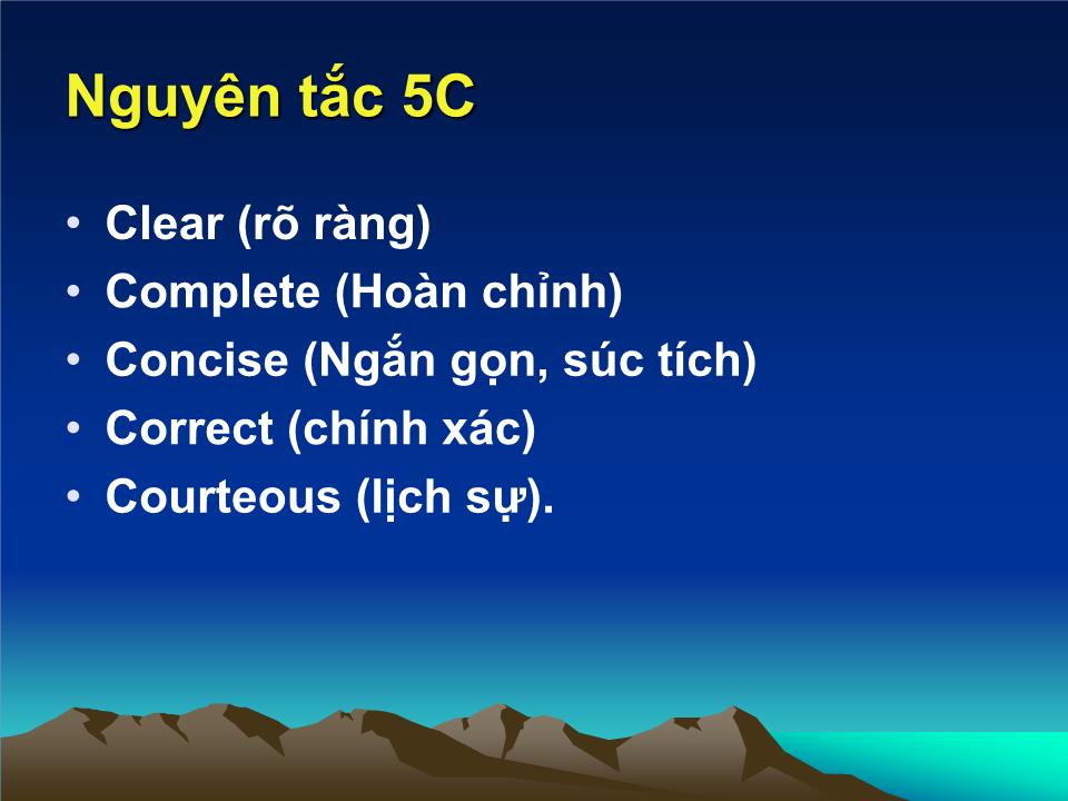 Bài giảng Giao tiếp trong kinh doanh - Chương 2: Các nguyên tắc trong giao tiếp - Đoàn Thị Hồng Vân trang 7