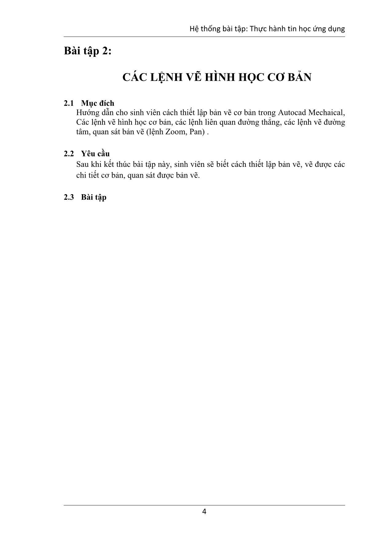 Hệ thống bài tập Tin học ứng dụng ngành Cơ khí - Bài tập 1: Vẽ thiết kế 2 chiều với Autocad Mechanical trang 5