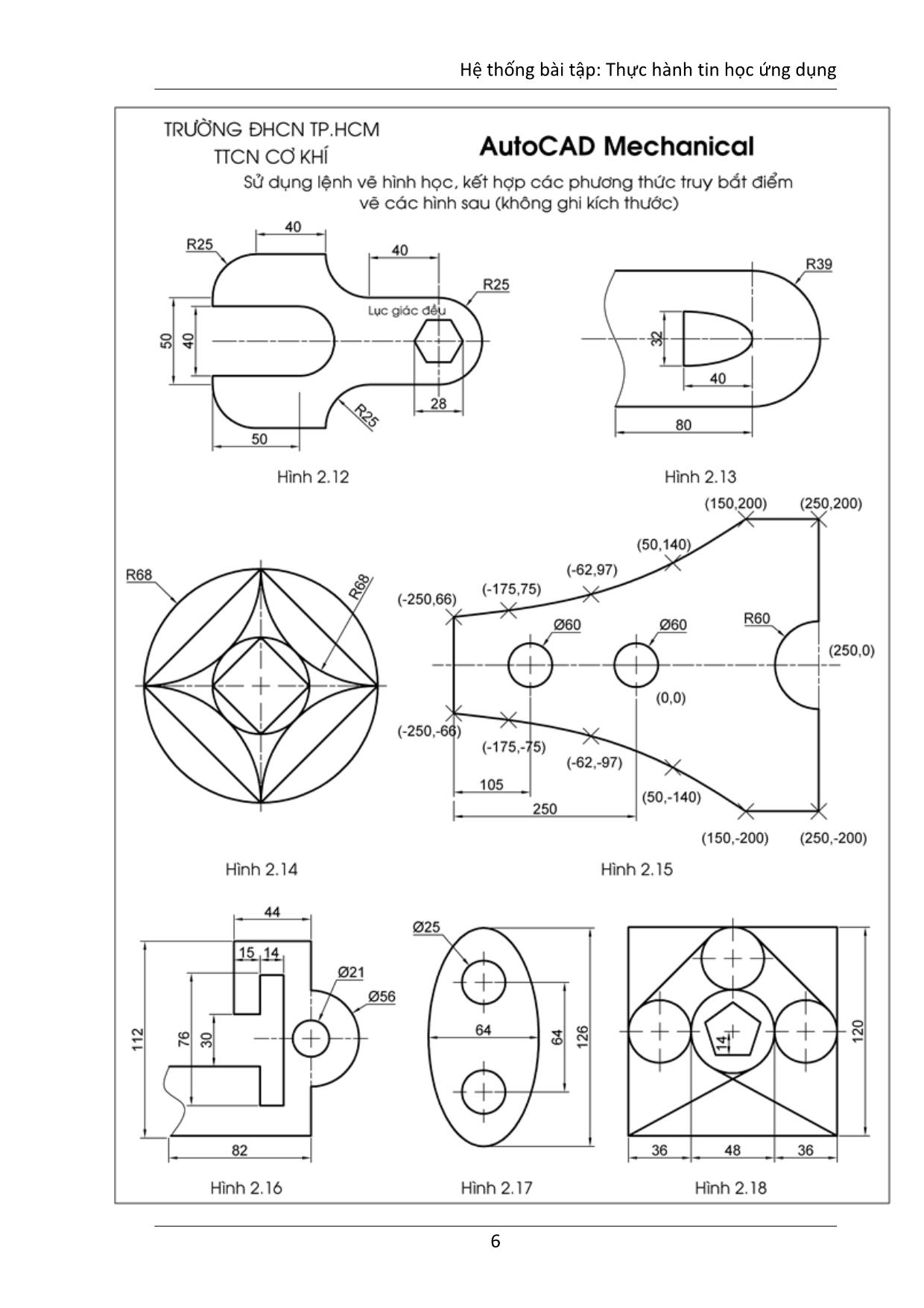 Hệ thống bài tập Tin học ứng dụng ngành Cơ khí - Bài tập 1: Vẽ thiết kế 2 chiều với Autocad Mechanical trang 7