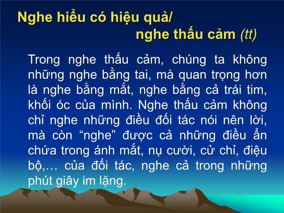 Bài giảng Giao tiếp trong kinh doanh - Chương 3: Kỹ năng nghe hiểu - Đoàn Thị Hồng Vân trang 8