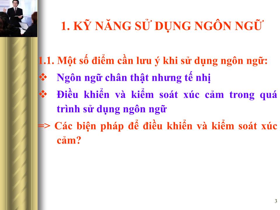 Bài giảng Giao tiếp trong kinh doanh - Những kỹ năng giao tiếp cụ thể trang 3