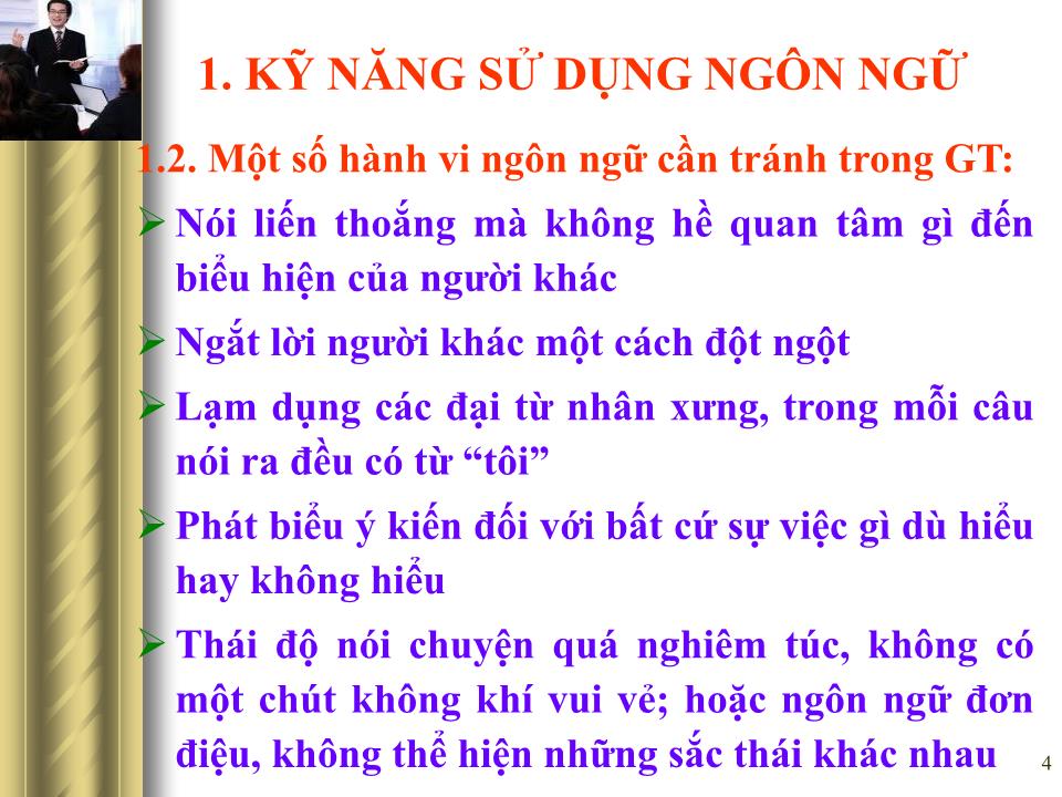 Bài giảng Giao tiếp trong kinh doanh - Những kỹ năng giao tiếp cụ thể trang 4