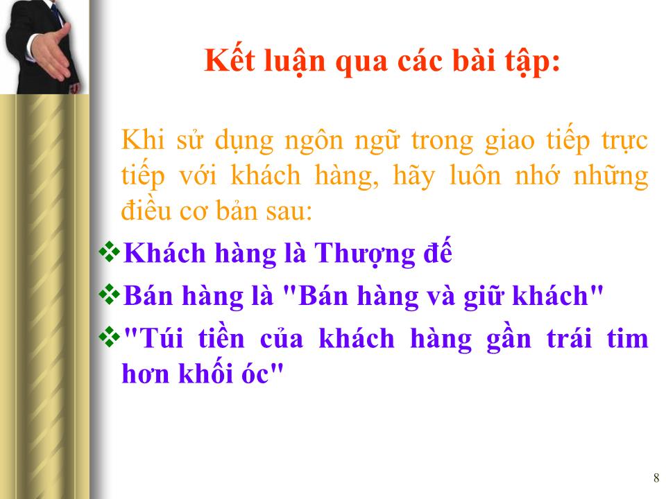 Bài giảng Giao tiếp trong kinh doanh - Những kỹ năng giao tiếp cụ thể trang 8