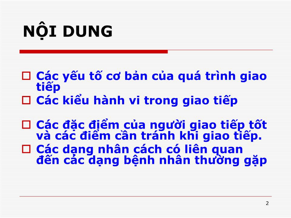 Bài giảng Giao tiếp với bệnh nhân trang 2