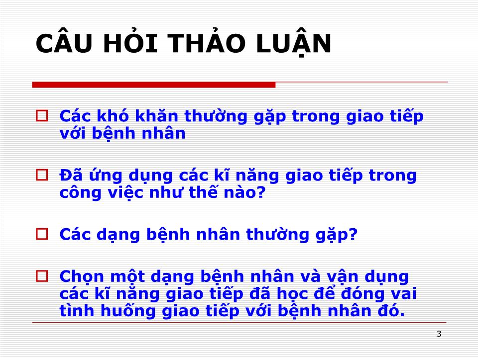 Bài giảng Giao tiếp với bệnh nhân trang 3