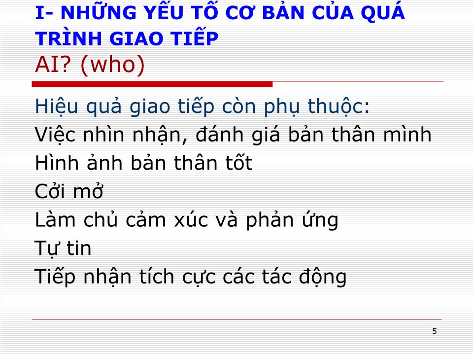 Bài giảng Giao tiếp với bệnh nhân trang 5